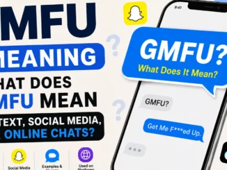 GMFU Meaning