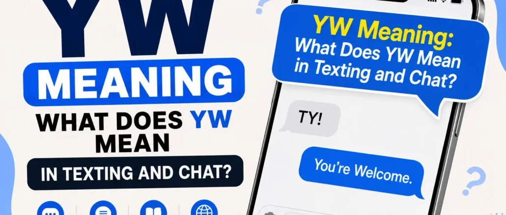 YW Meaning