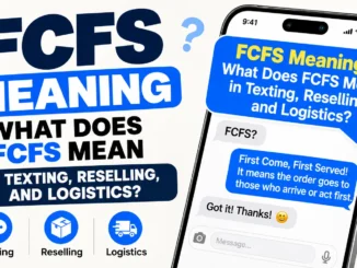 FCFS Meaning