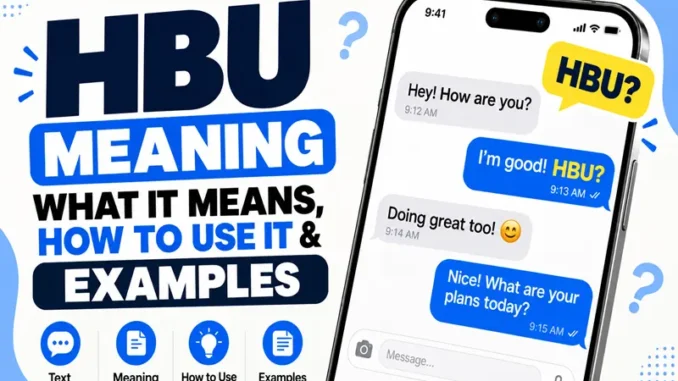 HBU Meaning
