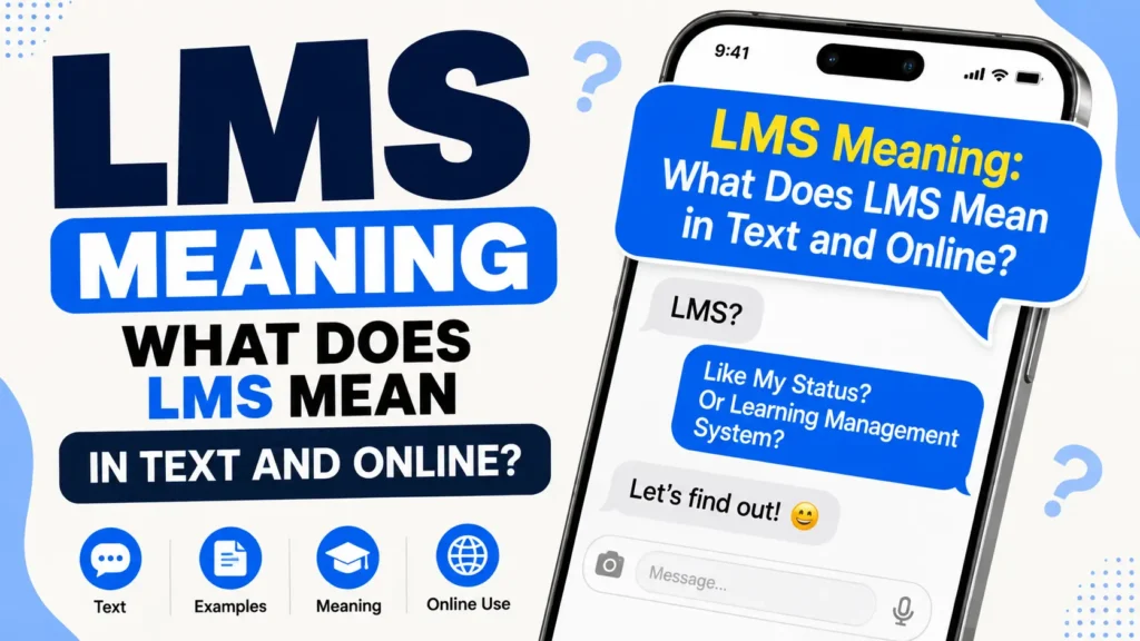 LMS Meaning