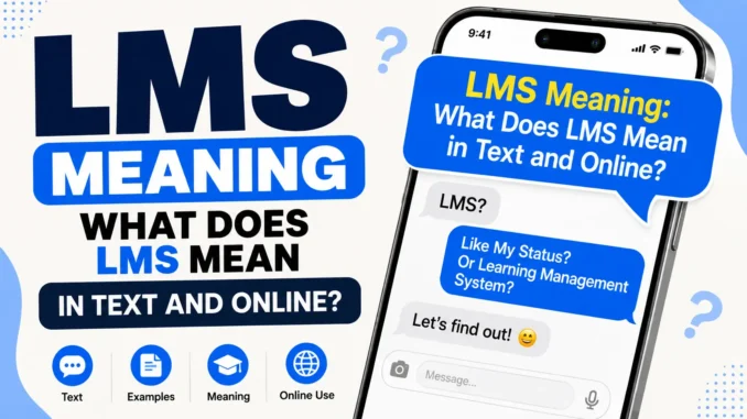 LMS Meaning